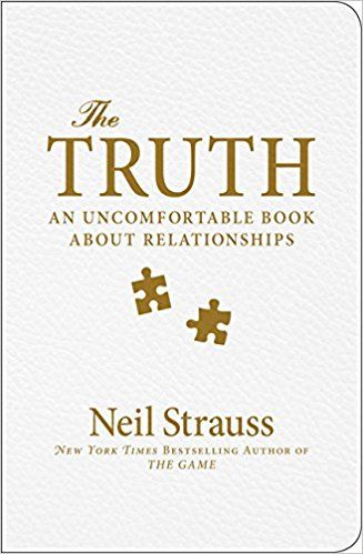 Neil Strauss’s Book, The Truth